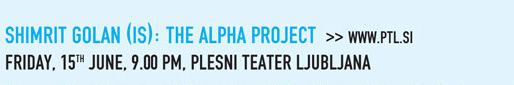 SHIMRIT
                        GOLAN (IS): the Alpha Project
