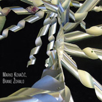 Marko Kovacic &
                  Brane Zdralo