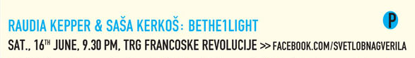 RAUDIA KEPPER
                    AND SAŠA KERKOŠ: Postani Svetloba (BeThe1Light)