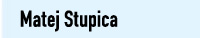 Matej Stupica