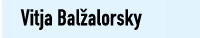 Vitja Balzalorsky