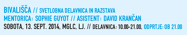 Sophie Guyot: Bivališča
