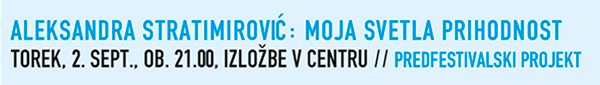 ALEKSANDRA STRATIMIROVIĆ: Moja svetla
                    prihodnost