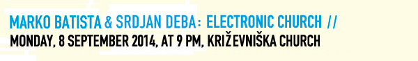 Marko Batista: Elektronska cerkev