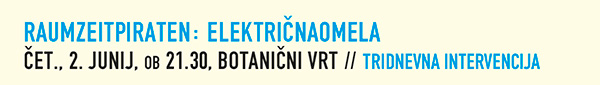 RaumZeitPiraten: ElektričnaOmela